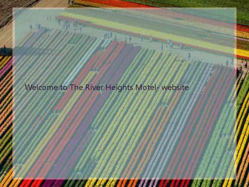 Welcome to The River Heights Motel- website  